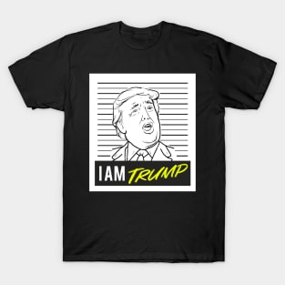 i am trump T-Shirt